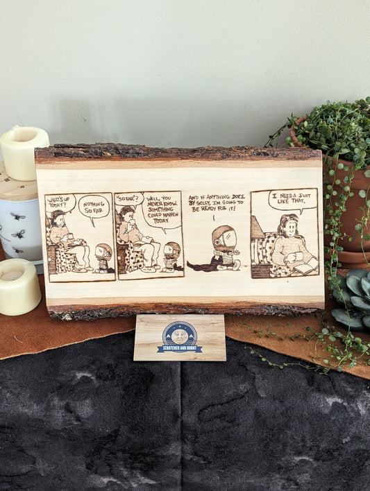 Calvin and Hobbes 'Be Prepared For Anything' Pyrography on Wood Canvas