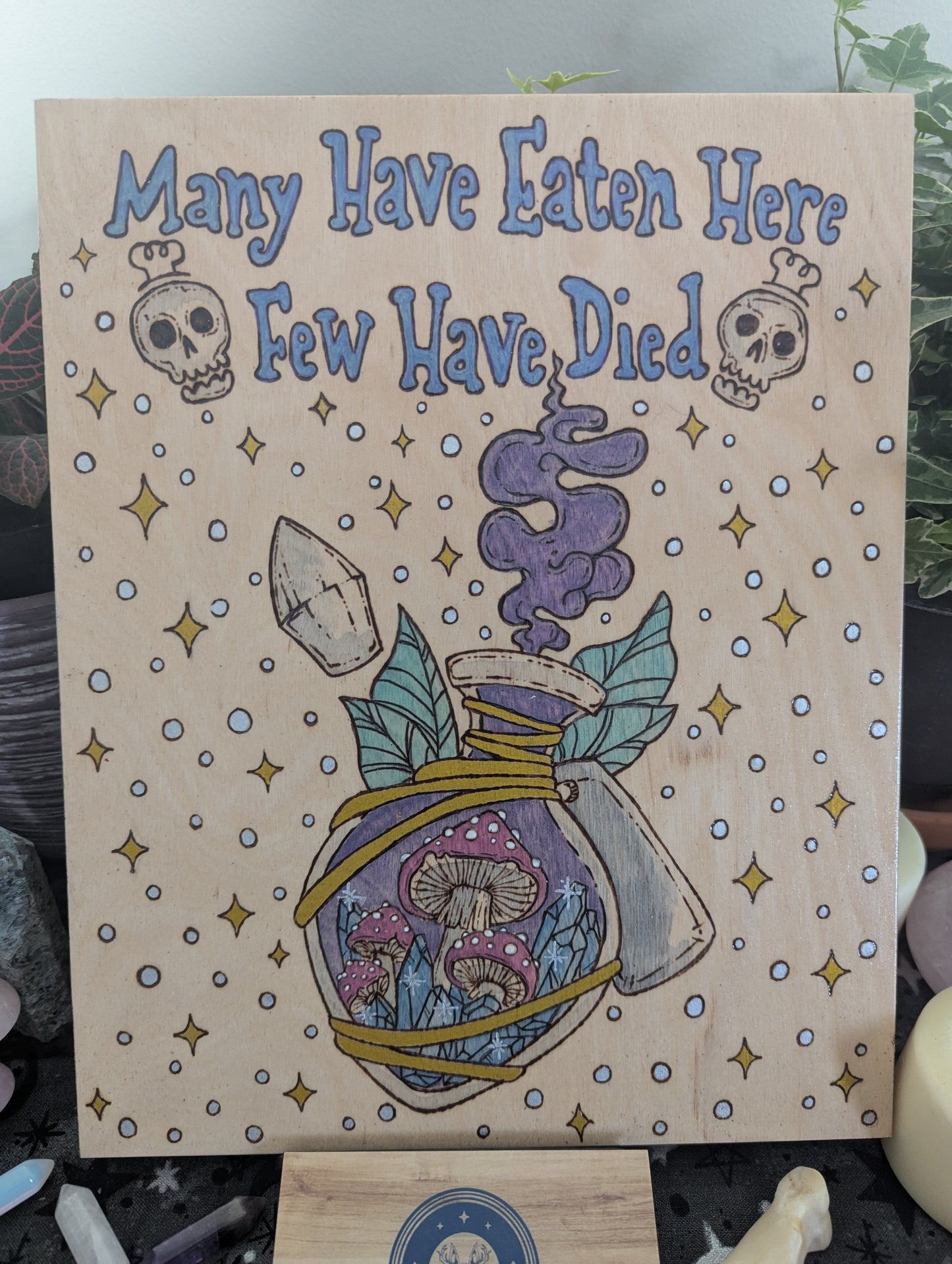 'Many Have Eaten Here, Few Have Died' w/ Potions Bottle, Pyrography with Watercolors, on Wood